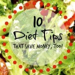 Diet Tips That Save Money, Too